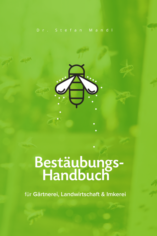 Bestäubungshandbuch, Stefan Mandl 2023